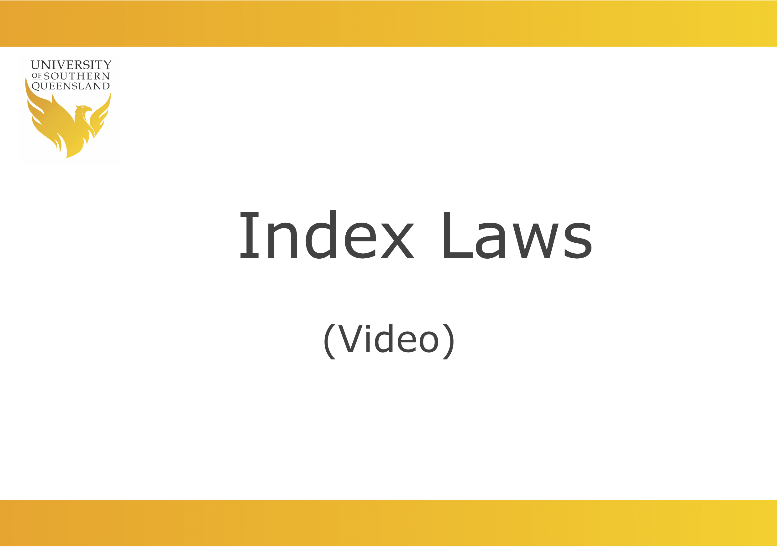 Index Laws video link